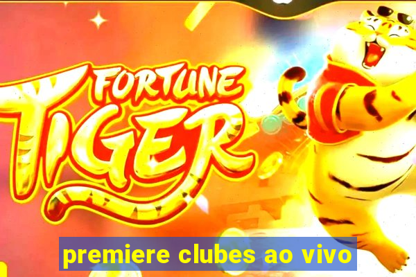 premiere clubes ao vivo